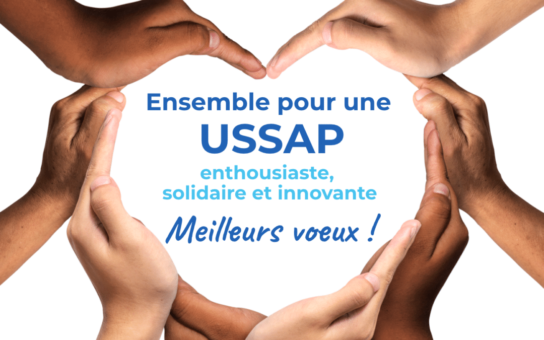 L’USSAP vous souhaite ses meilleurs vœux pour l’année 2024